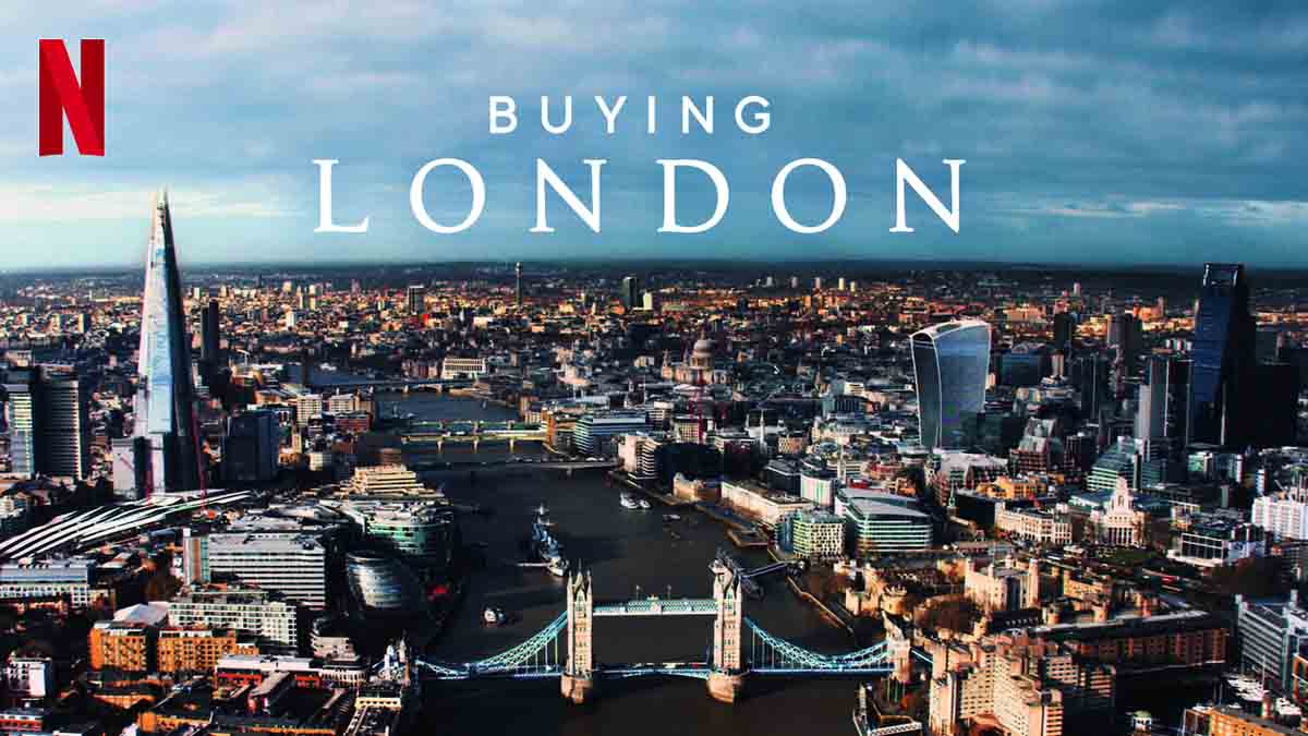 £10 Million Mansions & Agent Wars: Dive into Netflix’s Buying London